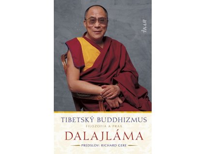 Tibetský buddhizmus: Filozofia a prax