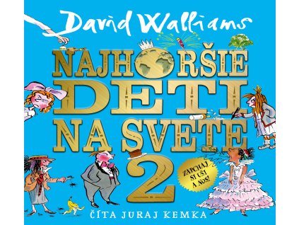 Audiokniha Najhoršie deti na svete 2