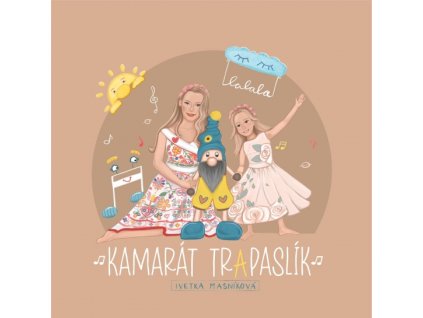 CD - Kamarát tr(A)paslík