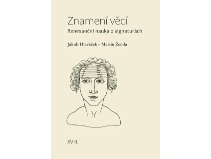 Znamení věcí - Renesanční nauka o signaturách
