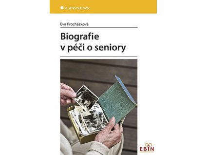 Biografie v péči o seniory