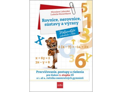 Rovnice, nerovnice, sústavy a výrazy