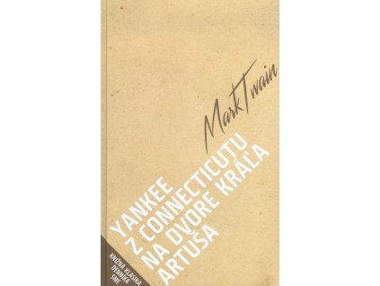 Yankee z Connecticutu na dvore kráľa Artuša