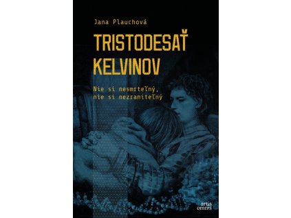 Tristodesať kelvinov