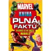 Marvel: Kniha plná faktů