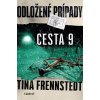 Odložené prípady: Cesta 9