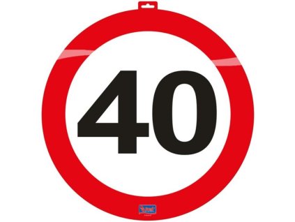Dekorace dopravní značka 40 let - průměr 47cm