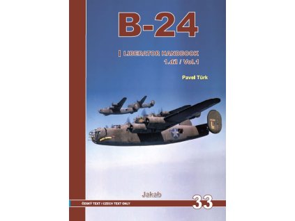B-24 Liberator Handbook 1.díl/ P.Turk 40 1020