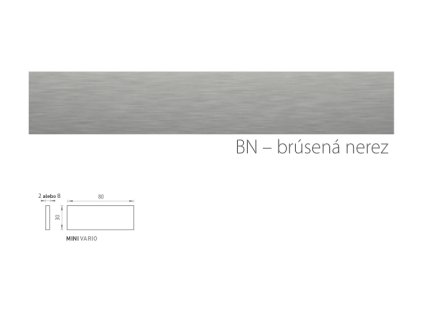 TI - BRÚSENÁ NEREZOVÁ VÝPLŇ MINI VARIO  NEM - nerez matná (16)