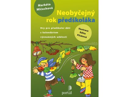 Neobycejny rok predskolaka