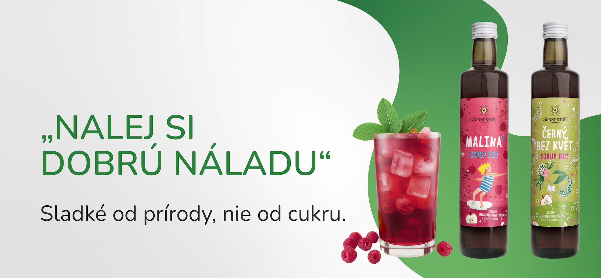 Sirupy (Malina, Baza)