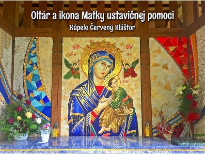 Oltár a ikona Matky ustavičnej pomoci