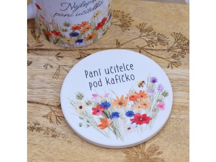 Kameninový podtácek - Paní učitelce pod kafíčko