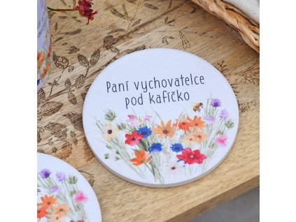 Kameninový podtácek - Paní vychovatelce pod kafíčko