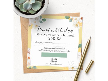 Dárkový voucher pro paní učitelku (250 Kč) Poslat emailem - vytisknu si sám/a , a nebudu platit poštovné