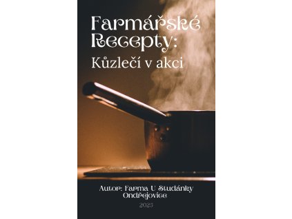 Farmářské Recepty: Kůzlečí v akci