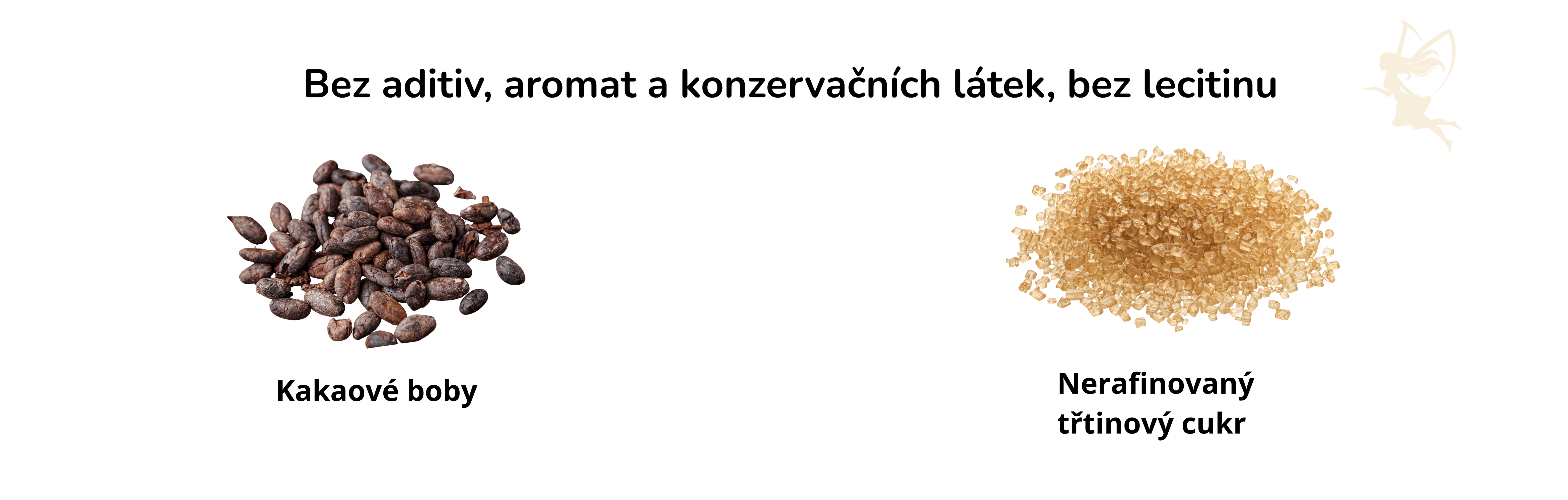Dvě pečlivě vybrané ingredience