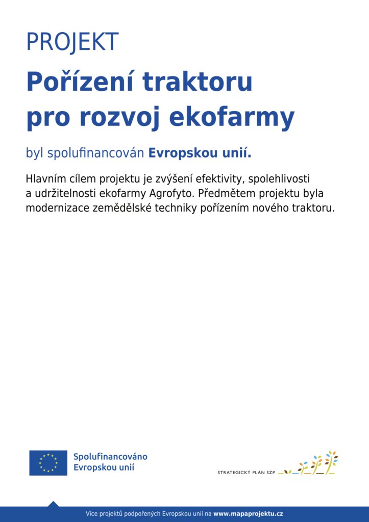 Plakát projektu Pořízení traktoru pro rozvoj ekofarmy