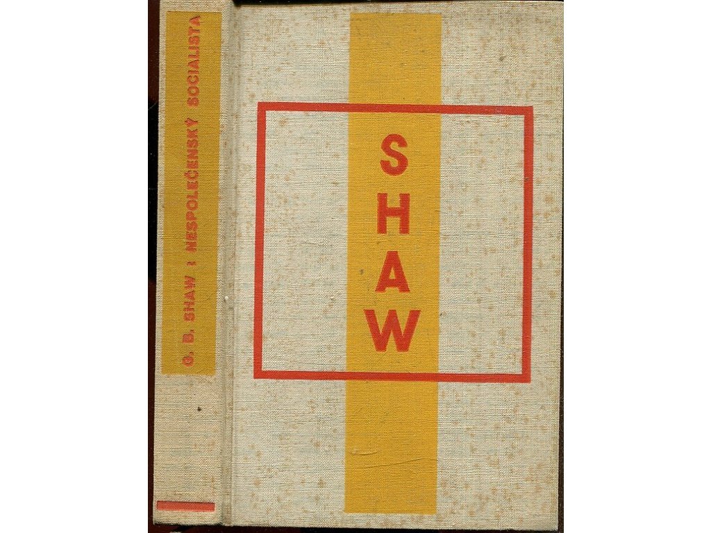 Nespolečenský socialista - Román, Bernard Shaw, 1931