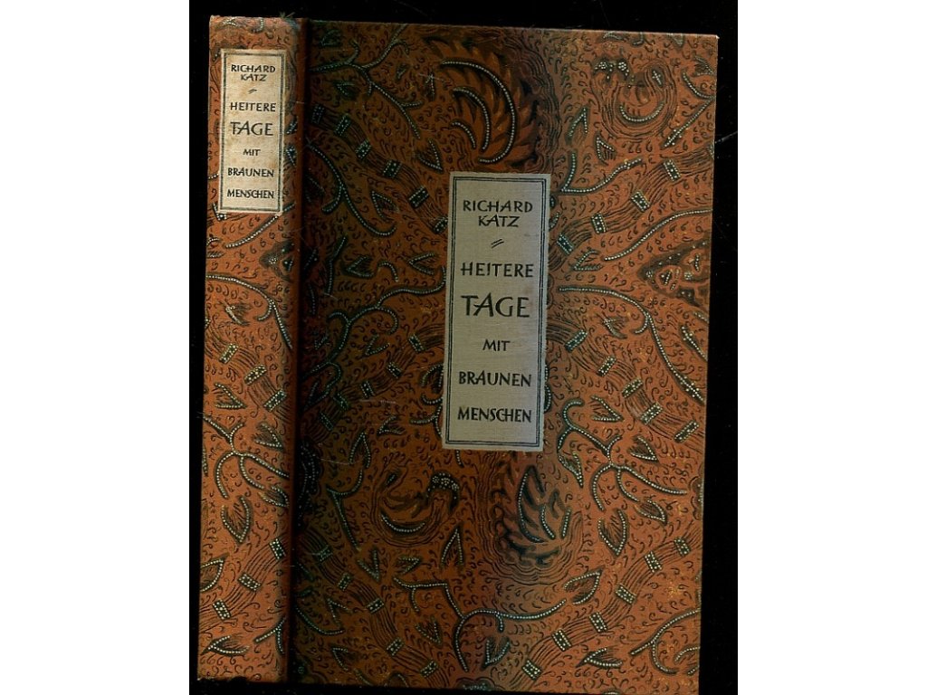 Heitere Tage mit braunen Menschen. Ein Südseebuch, Richard Katz, 1930