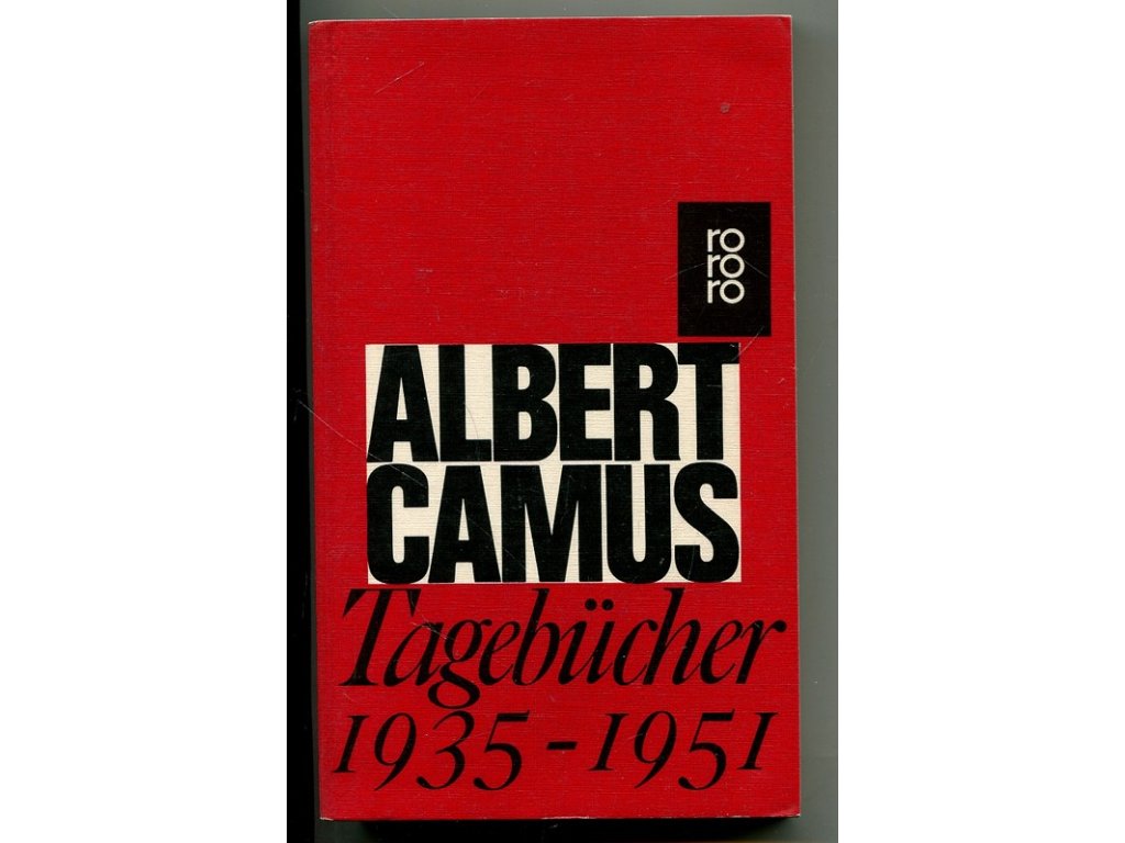 Tagebücher 1935-1951, Albert Camus, 1982