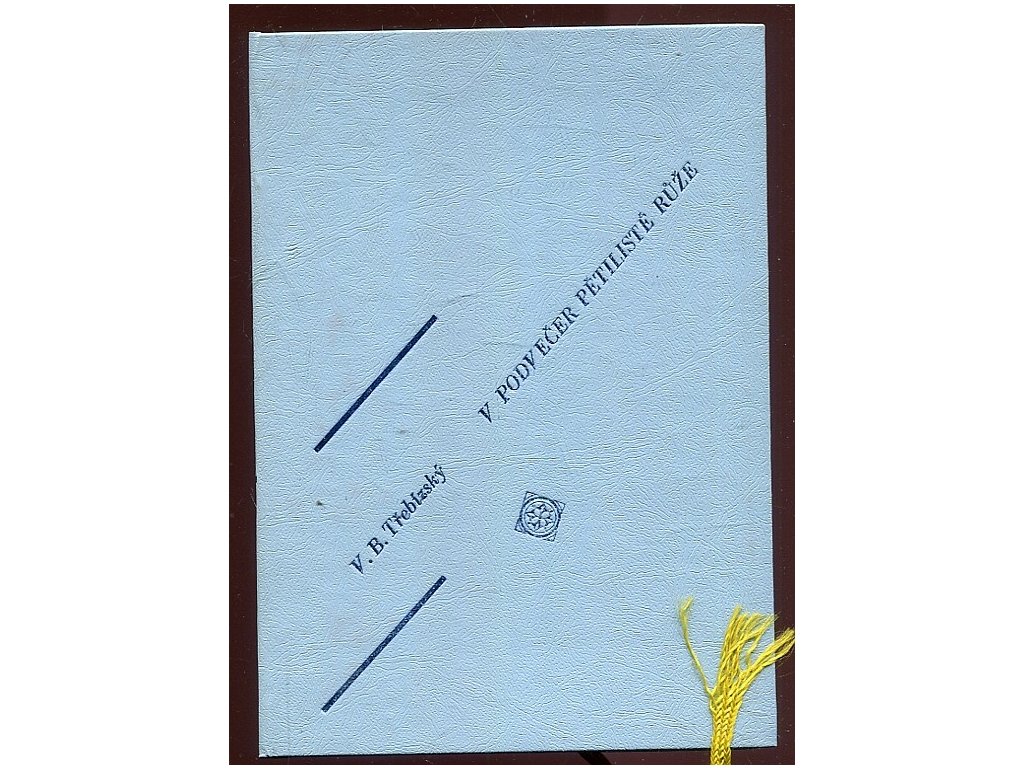 V podvečer pětilisté růže, Václav Beneš Třebízský, 1977