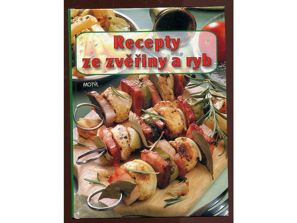 Recepty zvěřiny a ryb, Dáša Ostertágová, 2002