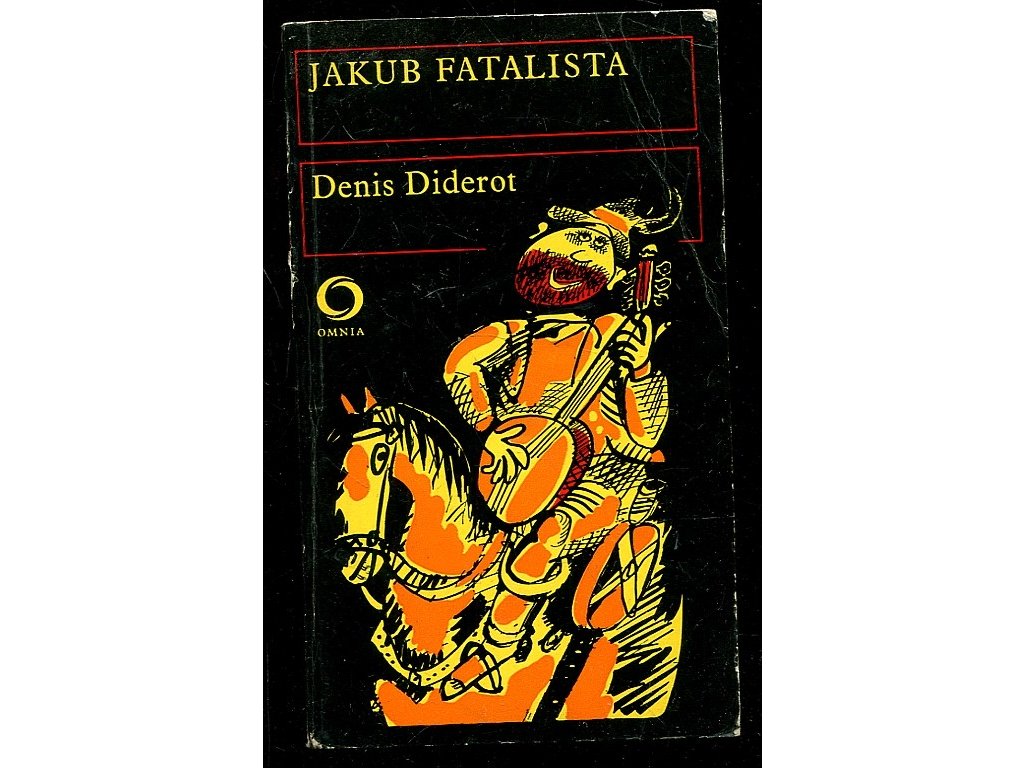 Jakub Fatalista a jeho pán, Denis Diderot, 1972