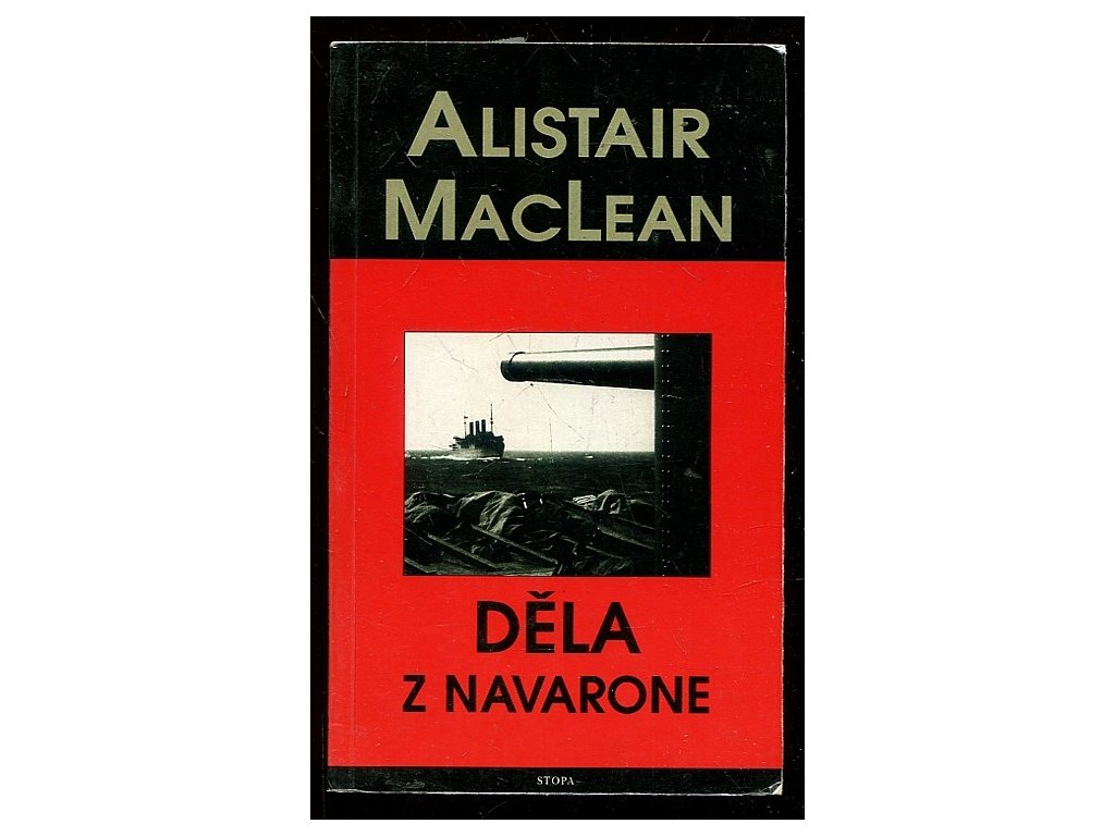 Děla z Navarone, Alistair MacLean, 1999