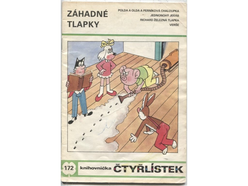 Čtyřlístek 172 - Záhadné tlapky, Ljuba Štíplová, 1990