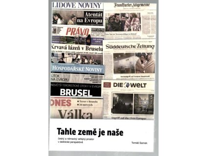 Tahle země je naše, Tomáš Samek, 2016