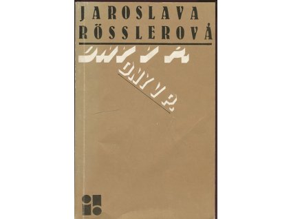 Dny v P., Jaroslava Rösslerová, 1991