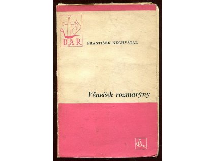 Věneček rozmarýny, František Nechvátal, 1943