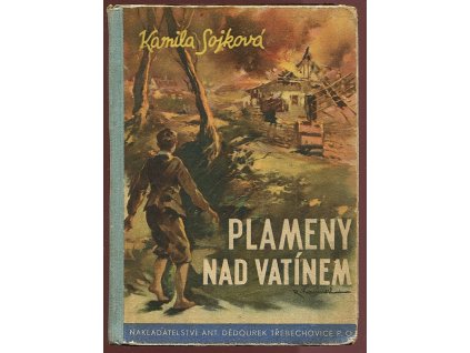 Plameny nad Vatínem, Kamila Sojková, 1941