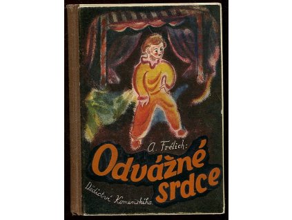 Odvážné srdce, Antonín Frélich, 1942