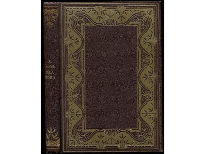 Bílá Hora - tragédie národa o deseti scénách, Arnošt Dvořák, 1924
