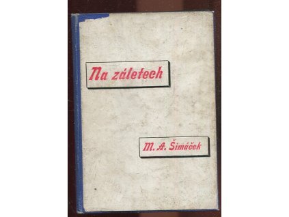 Na záletech - básně 1885 - 1895