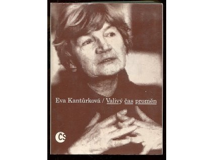 Valivý čas proměn, Eva Kantůrková, 1995