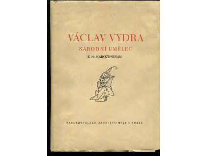 Václav Vydra - národní umělec - K 70. narozeninám