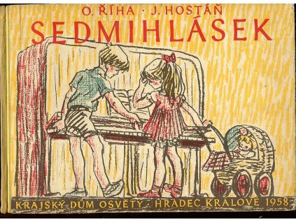 Sedmihlásek - pro předhudební výchovu nejmenších