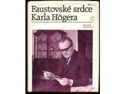 Faustovské srdce Karla Högera, Eva Högerová, 1994