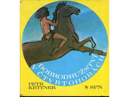 Dobrodružství v Čtvrtohorách