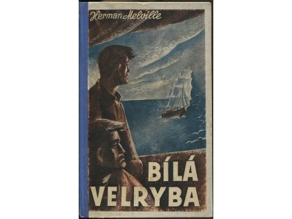Bílá velryba, Herman Melville, 1941