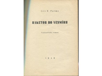Raketou do vesmíru