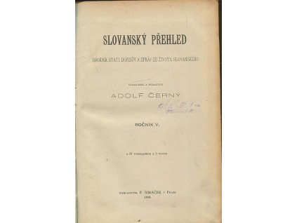 Slovanský přehled - sborník statí, dopisův a zpráv ze života slovanského, ročník V.