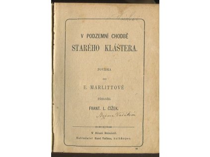 V podzemní chodbě starého kláštera - Povídka, Eugenie Marlitt, 1910