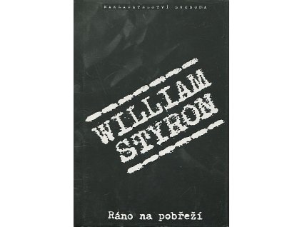 Ráno na pobřeží, William Styron, 1995