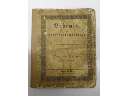 Bohemia, ein Unterhaltungsblatt, Achtzehnter Jahrgang, erstes Semester 1845