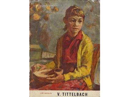 Vojtěch Tittelbach - Monografie