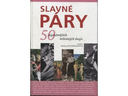 139809 slavne pary 50 nejznamejsich milostnych dvojic